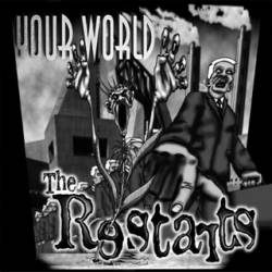 The Restarts : Your World